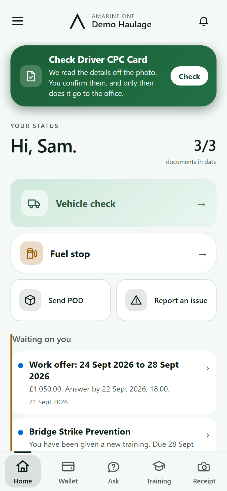 The driver app's home screen: a document to check, the documents in date, the vehicle check and what is waiting