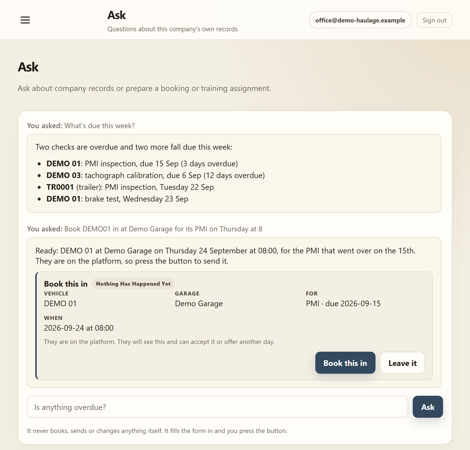 Ask: a question about what is due, answered from the company's records, with a booking card to press